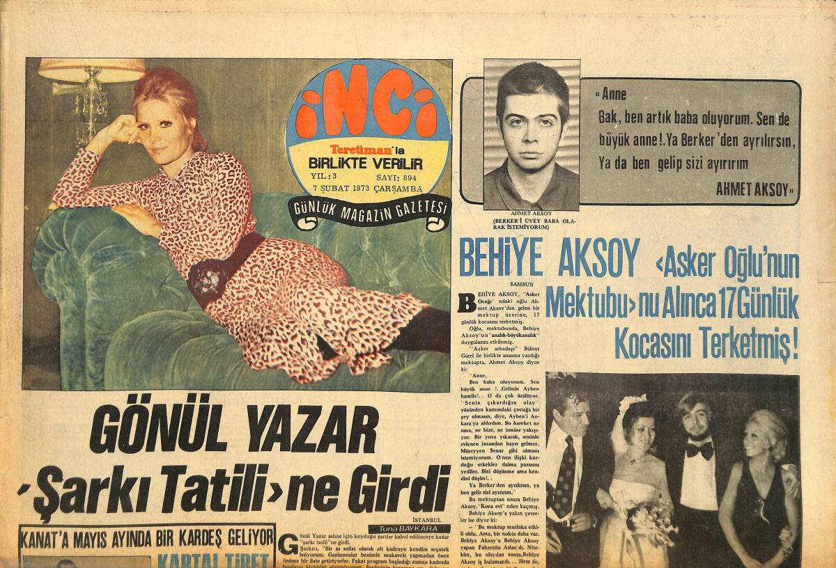 Tercüman Gazetesi İnci Eki 7 Şubat 1973 - Gönül Yazar Şarkı Tatiline Girdi - Ekrem Bora Şarkıcılığa Dönüyor GZ146358 - 1