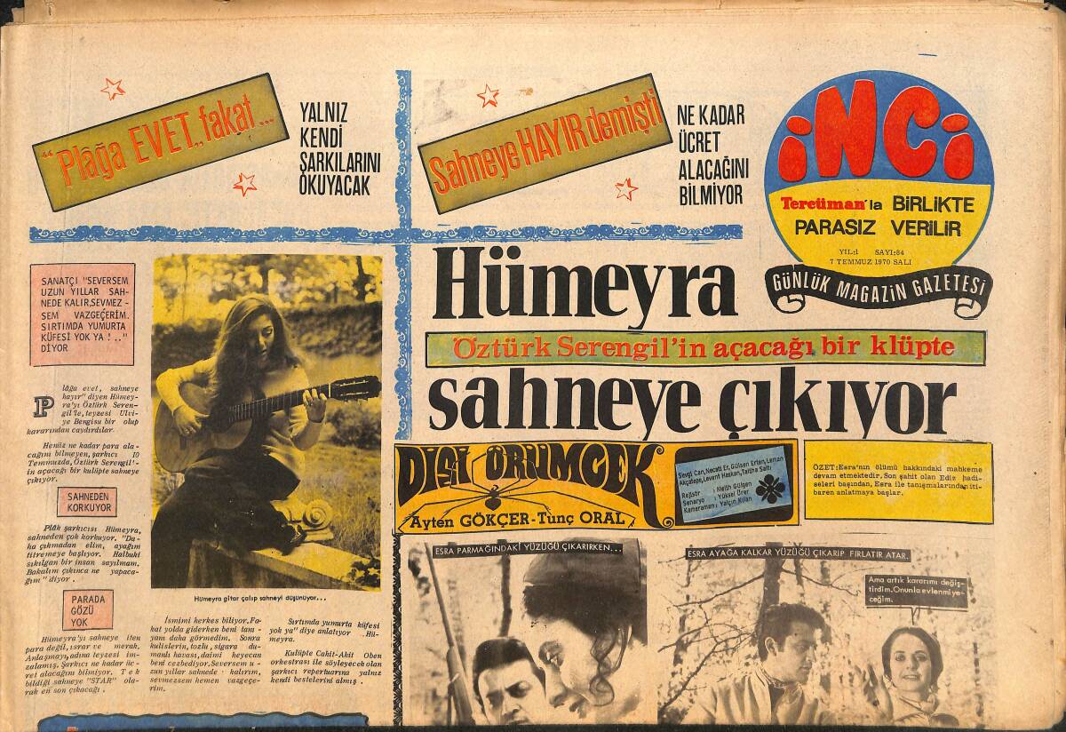 Tercüman Gazetesi İnci Eki 7 Temmuz 1970 - Hümeyra Sahneye Çıkıyor - Topluluk Olarak En Yüksek Ücreti The Rolling Stones Alıyor GZ146223 - 1