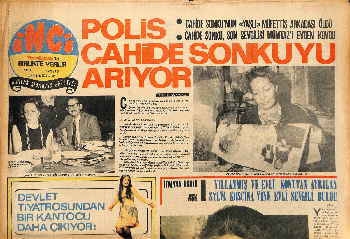 Tercüman Gazetesi İnci Eki 8 Aralık 1972 - O Ağacın Altında Kavga Çıktı: Gönül Yazar İle Nebahat Çehre Darıldı GZ147512 - 1