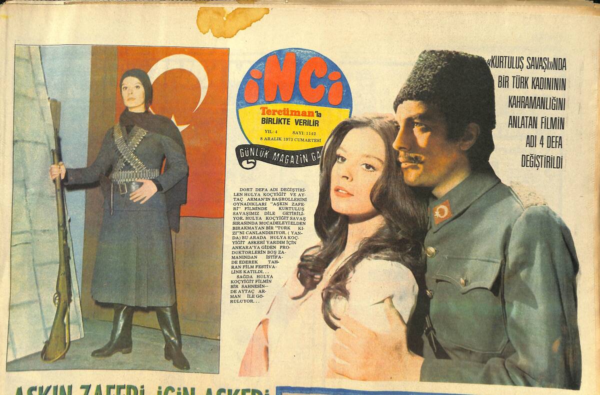 Tercüman Gazetesi İnci Eki 8 Aralık 1973 - Safiye Filiz'in Sesi Bozuk Bulundu - Hülya Koçyiğit'in Son Çevirdiği Film İçin Askeri Yardım İstendi GZ145292 - 1