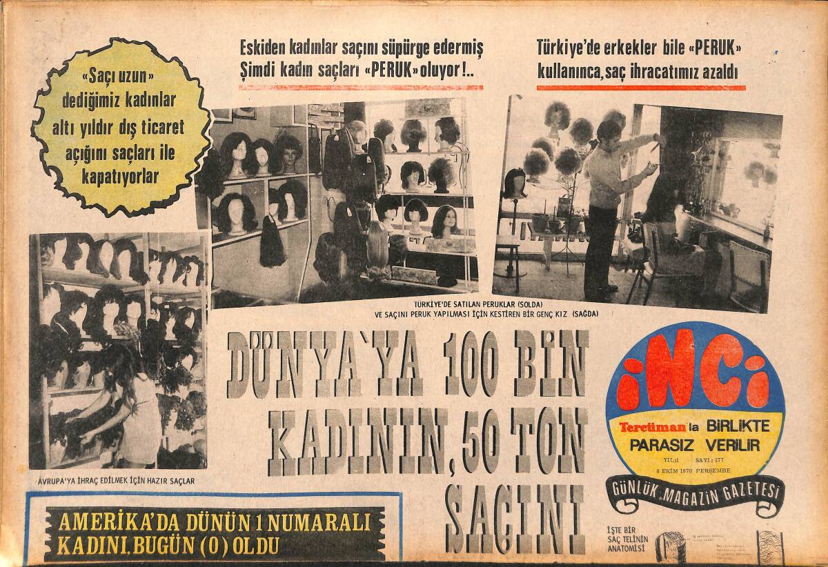 Tercüman Gazetesi İnci Eki 8 Ekim 1970 - Liz Taylor'un Ahlak Notu: 9; Jackie Onassis'in Sıfır - Mireille Darc: Alain Delon'u Seviyorum Ama Evlenmicez GZ147440 - 1