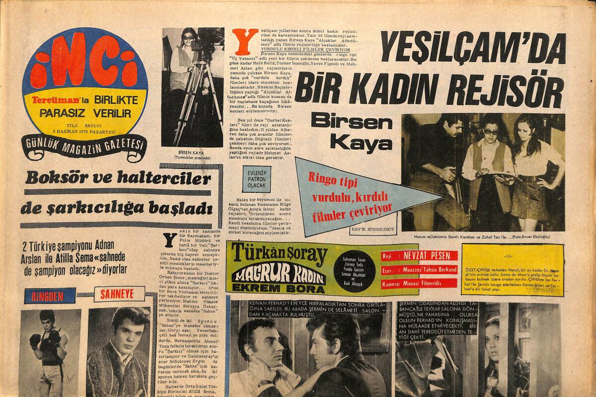 Tercüman Gazetesi İnci Eki 8 Haziran 1970 - Boksör Ve Halterciler De Şarkıcılığa Başladı - Yeşilçam'da Bir Kadın Rejisör Birsen Kaya GZ146308 - 1