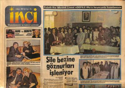 Tercüman Gazetesi İnci Eki 8 Mayıs 1984 - Şile Bezine Göz Nurları İşleniyor GZ63243 - 2