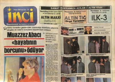 Tercüman Gazetesi İnci Eki 8 Nisan 1984 - Muazzez Abacı Hayatının Borcunu Ödüyor GZ78448 - 1