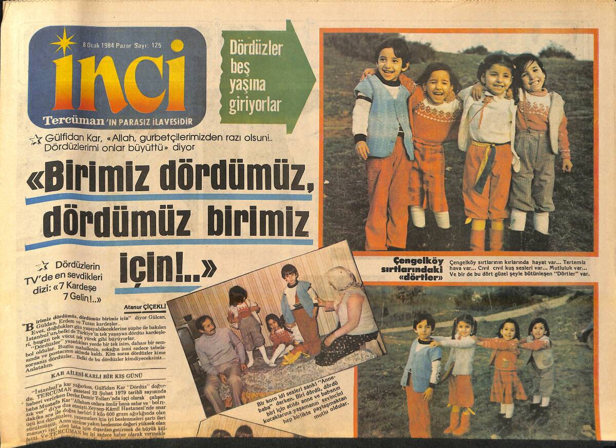 Tercüman Gazetesi İnci Eki 8 Ocak 1984 - Hüner Coşkuner Şöhret Olmak İçin Hüner Gerek - Çengelköy Sırtlarındaki Dörtler GZ156561 - 1