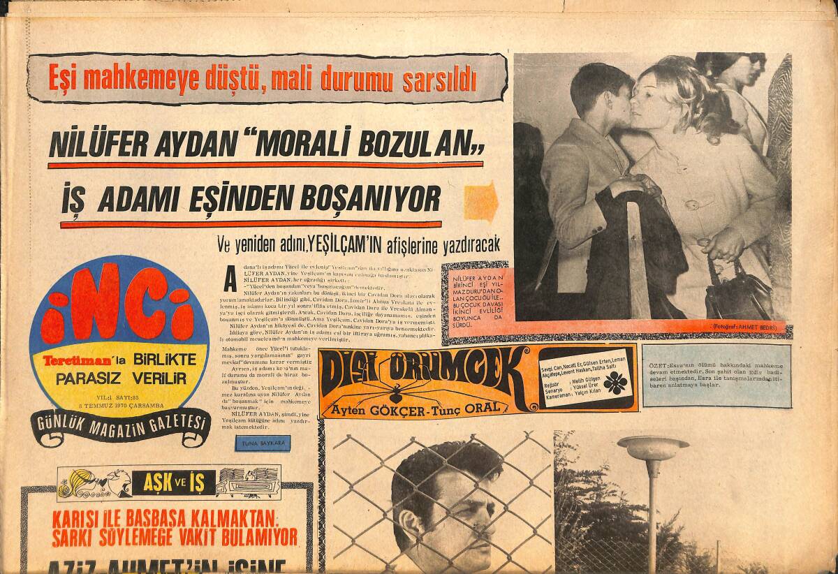 Tercüman Gazetesi İnci Eki 8 Temmuz 1970 - Nilüfer Aydan Morali Bozulan İş Adamı Eşinden Boşanıyor - Dino De Laurentiis Süreyya'yı Meşhur Edemedi Ama GZ146225 - 1
