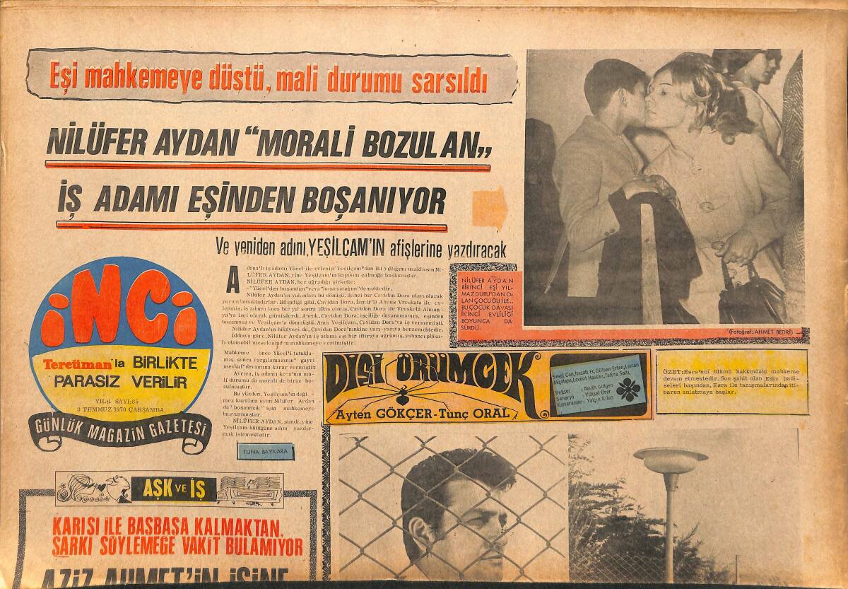 Tercüman Gazetesi İnci Eki 8 Temmuz 1970 - Nilüfer Aydan Morali Bozulan İş Adamı Eşinden Boşanıyor - Dino De Laurentiis Süreyya'yı Meşhur Edemedi Ama GZ147439 - 1