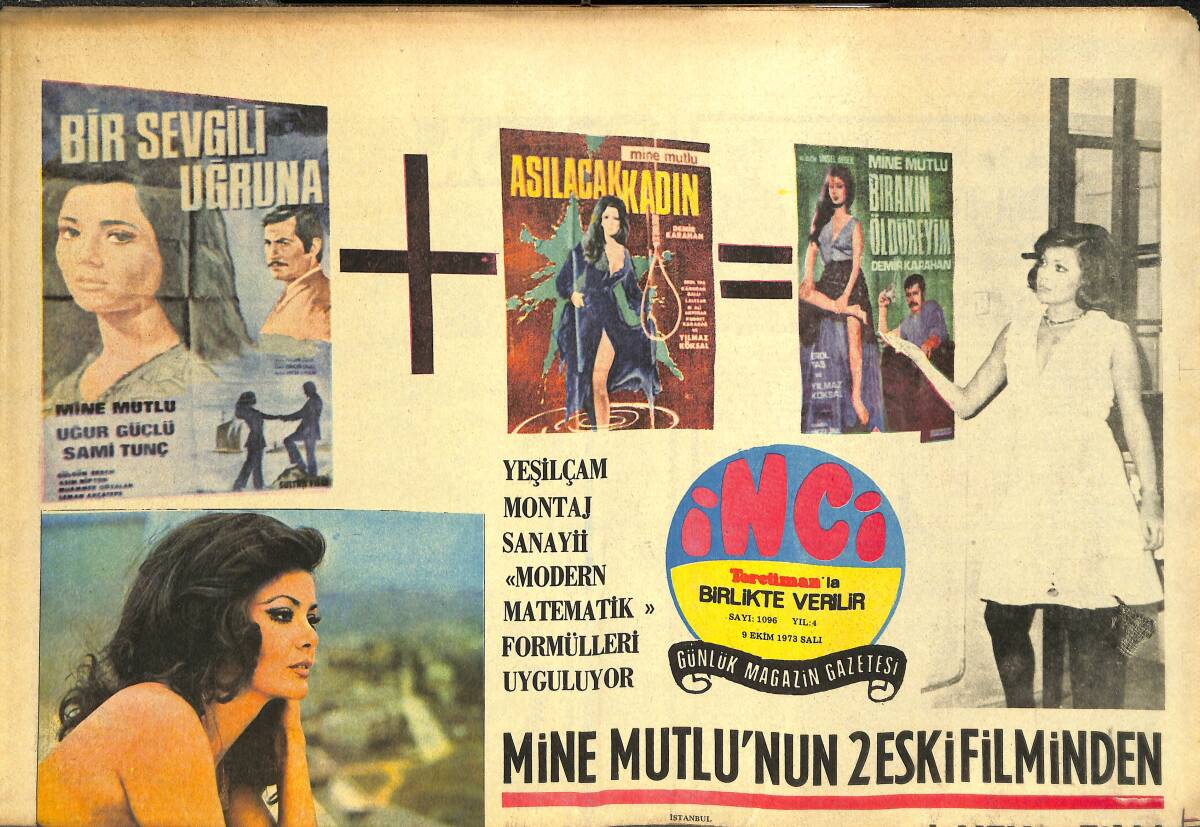 Tercüman Gazetesi İnci Eki 9 Ekim 1973 - Bir Aşk Üçlüsü John, Marilyn, Robert - Mine Mutlu'nun 2 Eski Filminden 1 Yeni Film İmal Edilmiş GZ144338 - 1