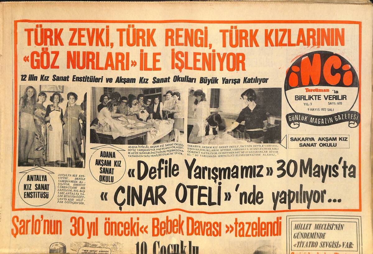 Tercüman Gazetesi İnci Eki 9 Mayıs 1972 - Charlie Chaplin Çocukları Ve Torunları İle, 10 Çocuklu Aktörün Gayrimeşru Kızı Var! GZ145873 - 1