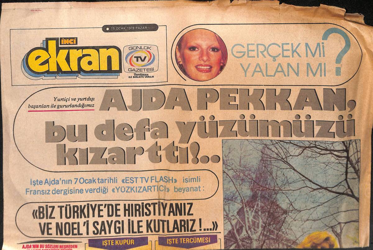 Tercüman Gazetesi İnci Ekran Eki 15 Ocak 1978 - Ajda Pekkan Bu Defa Yüzümüzü Kızarttı !.. GZ134149 - 1