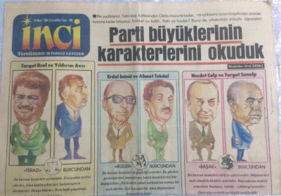 Tercüman Gazetesi İnci Magazin Eki 14 Mart 1984 - Parti Büyüklerinin Karakterlerini Okuduk,Turgut Özal,Yıldırım Avcı GZ21834 - 1