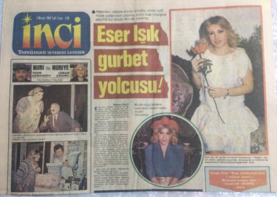 Tercüman Gazetesi İnci Magazin Eki 3 Nisan 1984 - Eser Işık Gurbet Yolcusu GZ21877 - 1