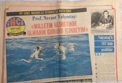 Tercüman Gazetesi İnci Magazin Eki 4 Temmuz 1975 - Nevzat YalçıntaşMilletin Hizmetinde Olmanın Gururu İçindeyim GZ21791 - 1