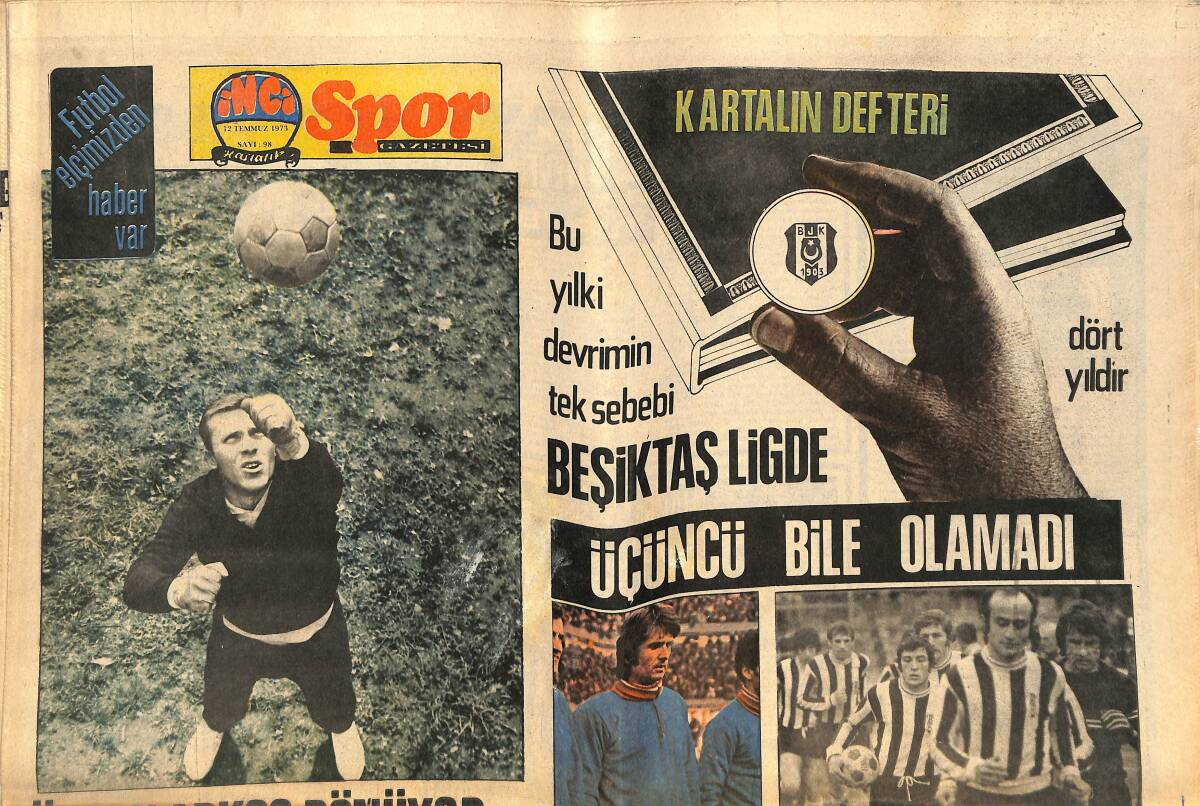 Tercüman Gazetesi İnci Spor Eki 12 Temmuz 1973 - Fenerbahçe'nin Tankı Emekliliğini İstedi - Nedim'in Jübilesi 8 Ağustos'ta GZ141444 - 1