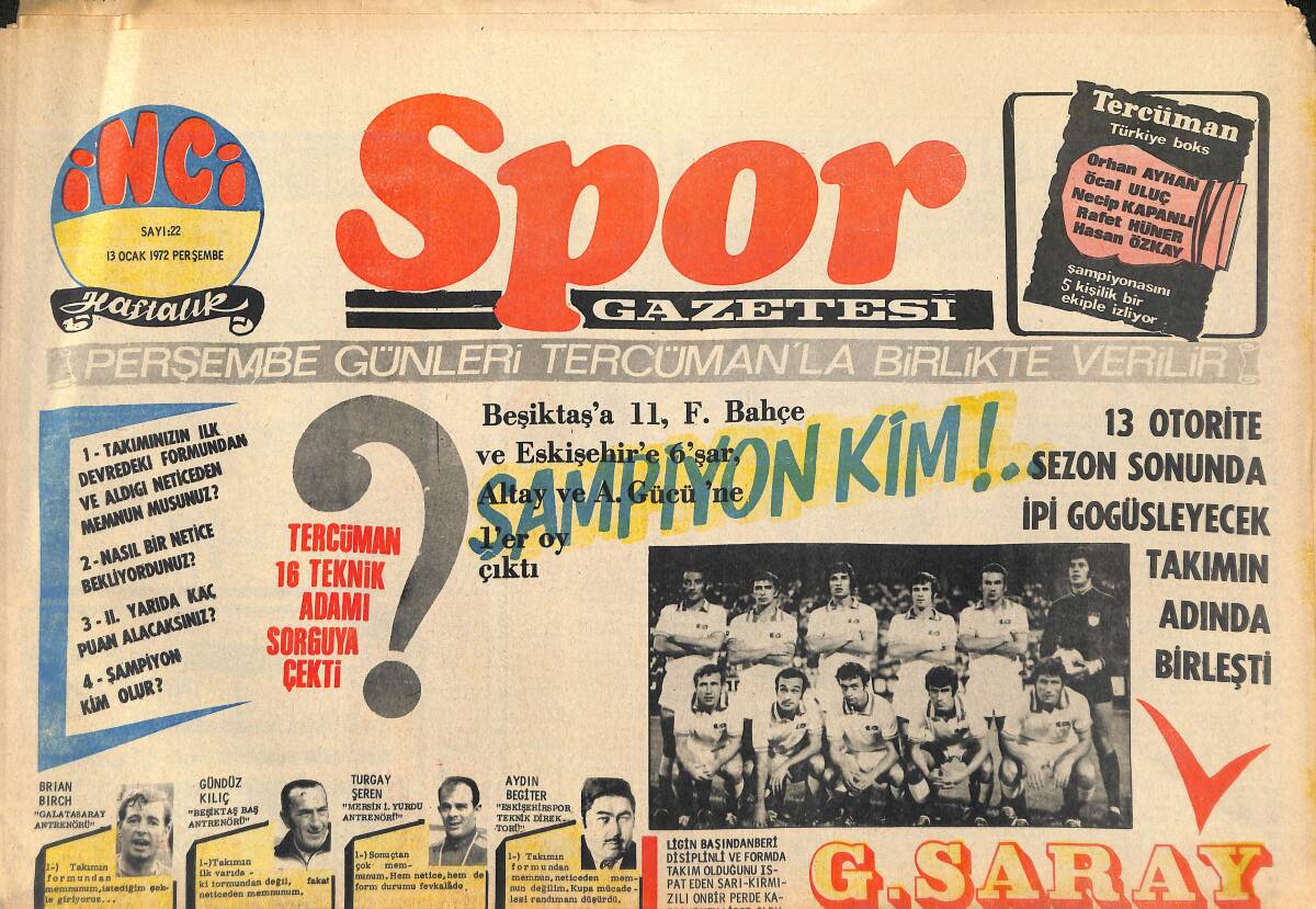 Tercüman Gazetesi İnci Spor Eki 13 Ocak 1972 - Cemal Kamacı Şampiyonluk Eşiğinde - Ankara'nın 40 Binlik Stadında İnler Cinler Top Oynuyor! GZ146032 - 1
