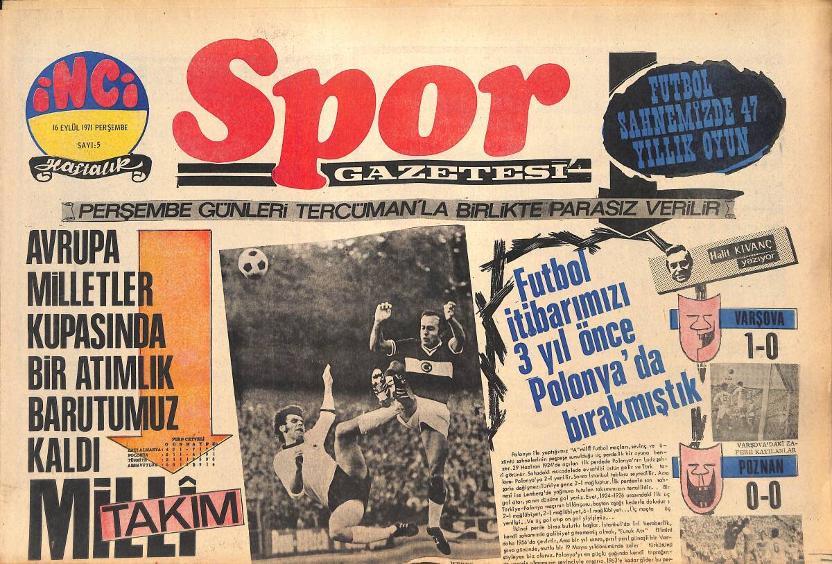Tercüman Gazetesi İnci Spor Eki 16 Eylül 1971 - 70 Yıl Öncesinin Metin'i İngiliz Comber'di - Türk Lokomotifi Emekli Olma Kararı Aldı! GZ145249 - 1