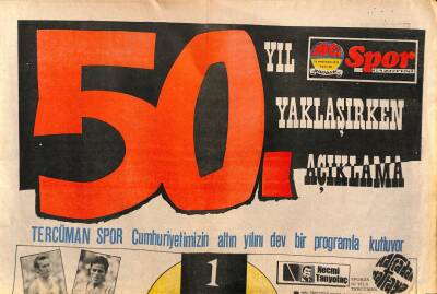 Tercüman Gazetesi İnci Spor Eki 21 Haziran 1973 - Tercüman Spor Cumhuriyetimizin Altın Yılını Dev Bir Programla Kutluyor GZ93505 - 1