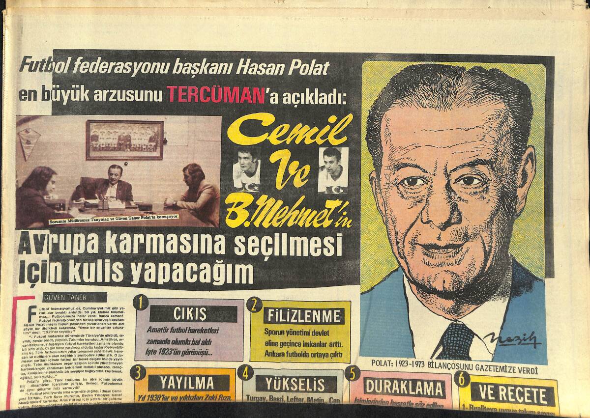 Tercüman Gazetesi İnci Spor Eki 22 Kasım 1973 - Atatürk Stadında Gurur Tablosu - İtalyan Futbolunun Gizli Forveti Fachetti GZ145287 - 1