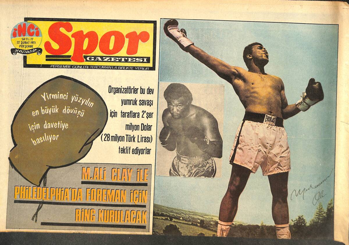 Tercüman Gazetesi İnci Spor Eki 22 Şubat 1973 - M.Ali Clay İle Philedelphia'da Foreman İçin Ring Kurulacak GZ144226 - 1