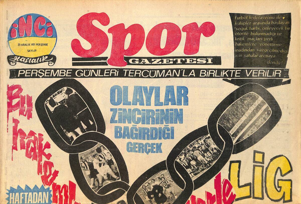 Tercüman Gazetesi İnci Spor Eki 23 Aralık 1971 - Anadolu'da Milyonluk Tesisler Değil , Milyonluk Harabeler Var... GZ160599 - 1