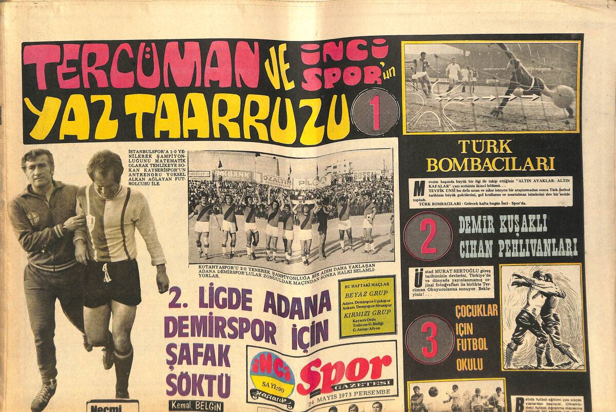Tercüman Gazetesi İnci Spor Eki 24 Mayıs 1973 - Seyfi Tatar Zirvede Kalan Son Adam Oldu - Panter Eusebio, Sarı Fare Cruyf GZ141461 - 1
