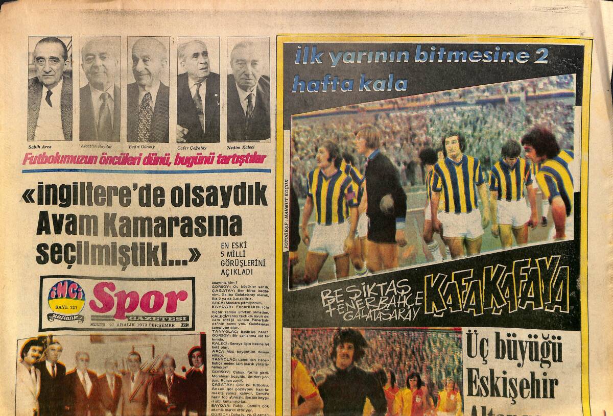Tercüman Gazetesi İnci Spor Eki 27 Aralık 1973 - Beşiktaş : Lig Savaşına Ağırlığına Koyan Ekip (Şevket Uygun) GZ160647 - 1