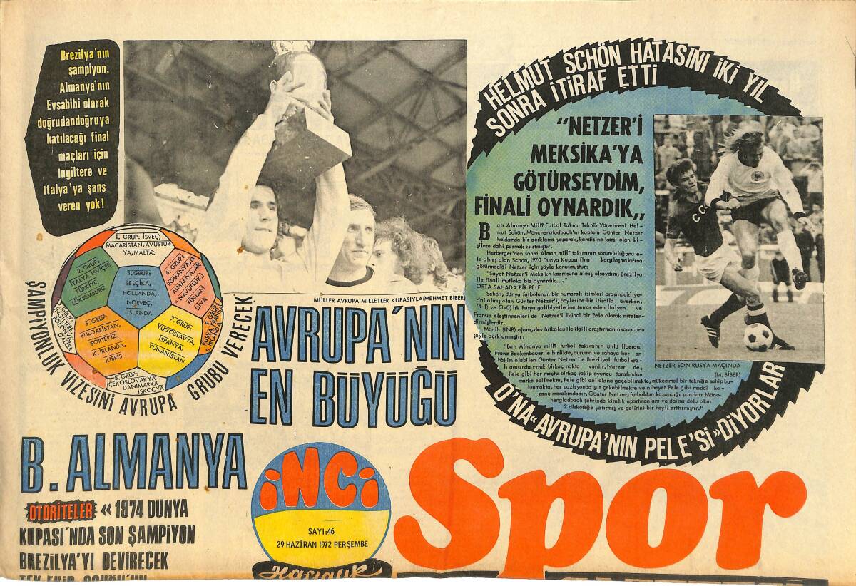 Tercüman Gazetesi İnci Spor Eki 29 Haziran 1972 - Avrupanın En Büyüğü B. Almanya - İngiliz Futbolunun Başındaki Taç 100 Yaşını Bitirdi GZ144859 - 1