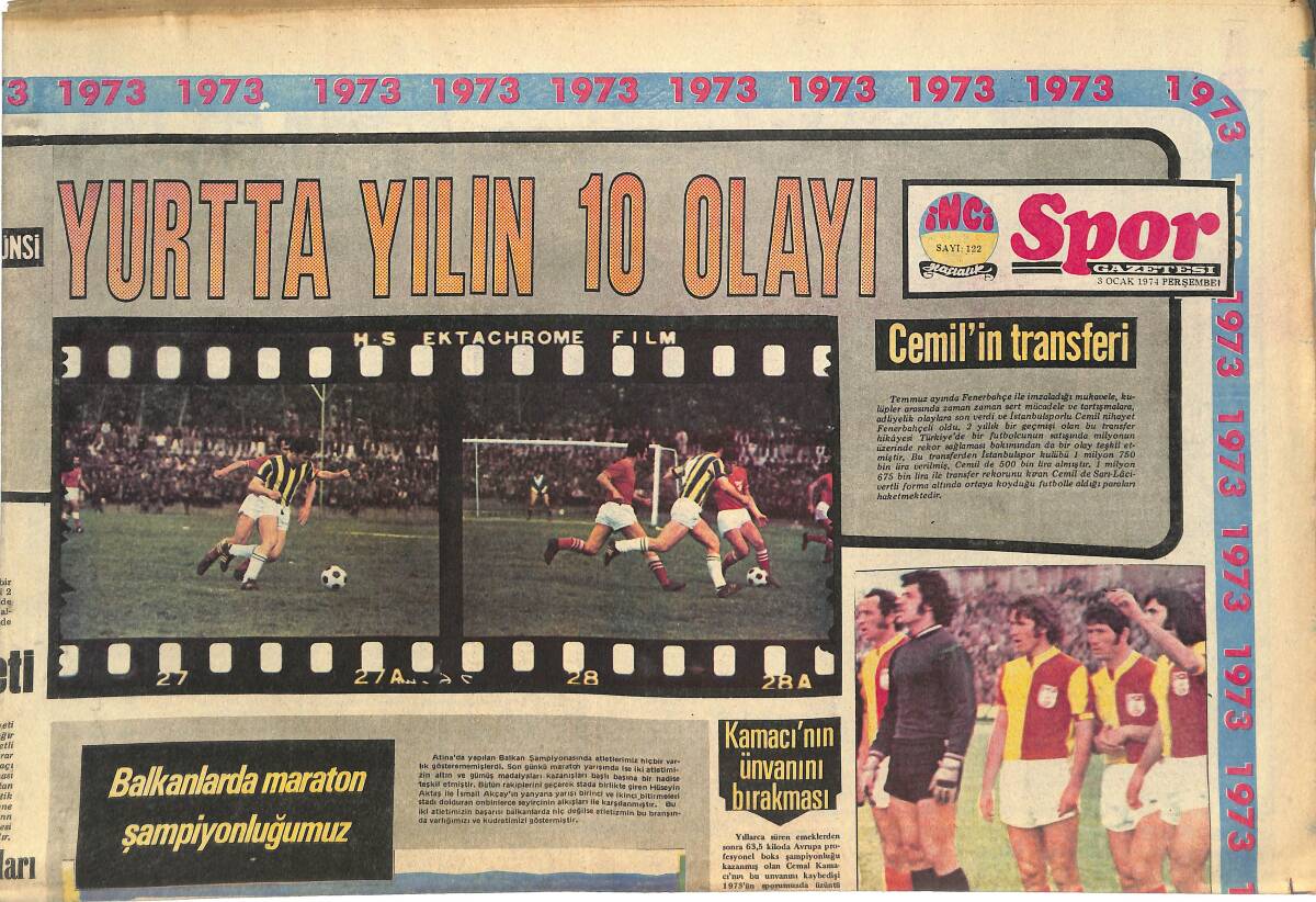 Tercüman Gazetesi İnci Spor Eki 3 Ocak 1974 - Cemal Kamacının Ünvanı Bırakması - Dünya Kupasının Oynanacağı 9 Stad İçin 31 Milyar Harcandı! GZ145046 - 1