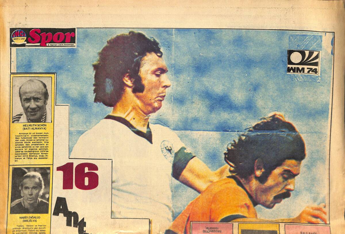 Tercüman Gazetesi İnci Spor Eki 6 Haziran 1974 - 16 Antrenöre Göre Şampiyon B. Almanya - 1970'in Yıldızları GZ146452 - 1