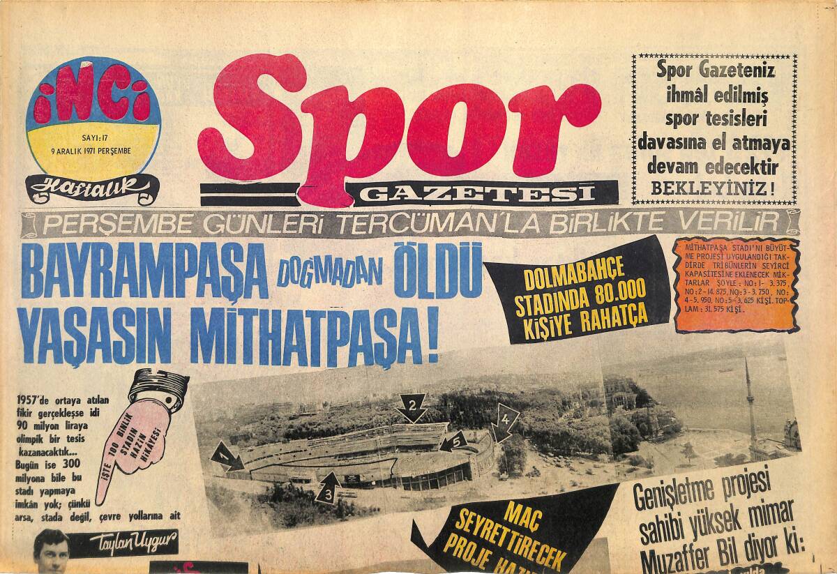 Tercüman Gazetesi İnci Spor Eki 9 Aralık 1971 - 1923'ten Sonra İlk Resmi İstanbul Lig Şampiyonluğunu Beşiktaş Kazanmıştı... GZ145213 - 1
