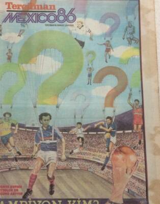 Tercüman Gazetesi Mexico 86 Eki 1986 Şampiyon Kim? GZ35810 - 1