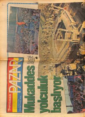 Tercüman Gazetesi Pazar Eki 19 Ağustos 1984 - Mukaddes Hac Yolculuğu Başlıyor GZ75885 - 1
