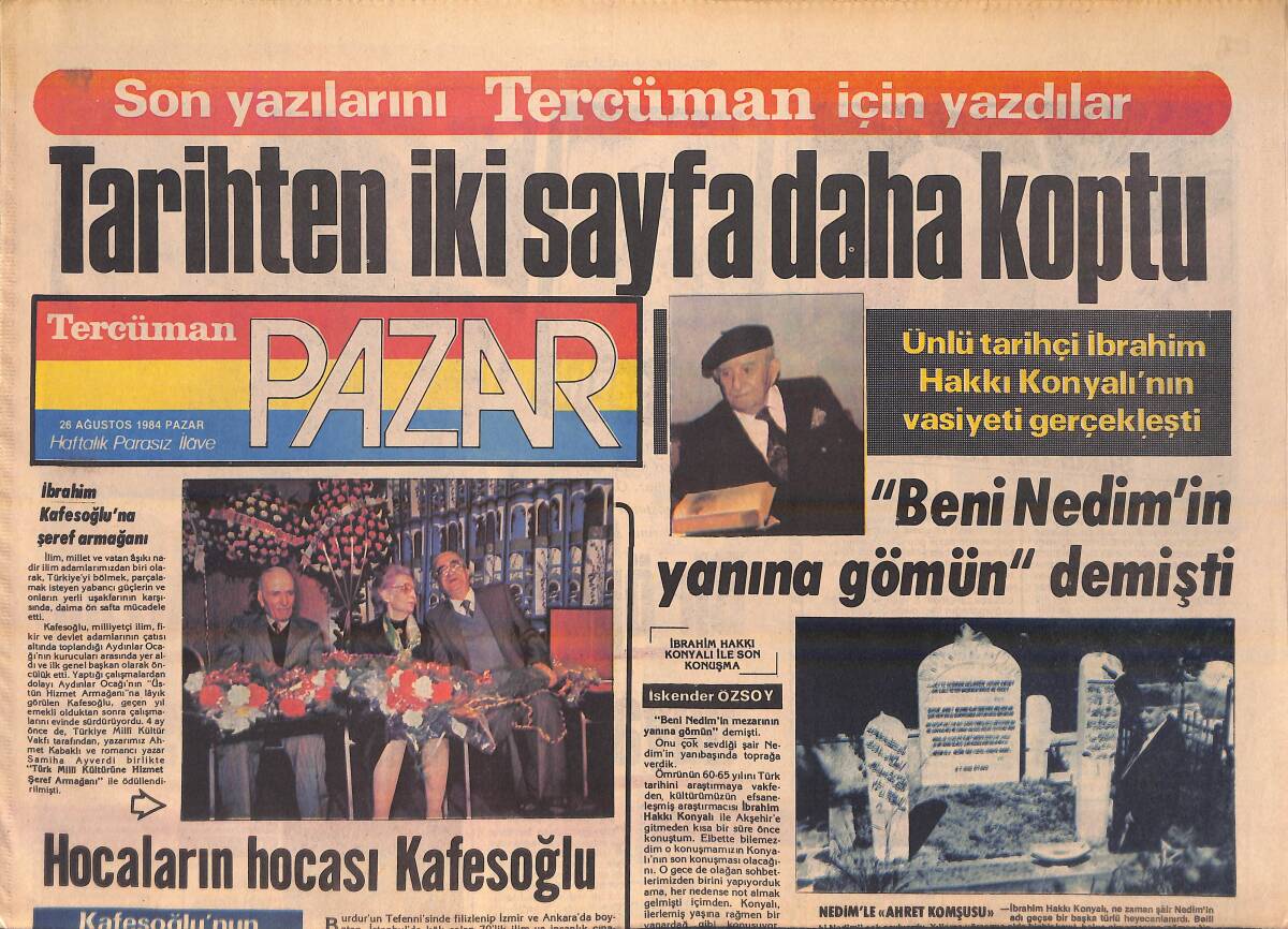 Tercüman Gazetesi Pazar Eki 26 Ağustos 1984 - Hocaların hocası Kafesoğlu - Konyalı'dan Son Mektup GZ156099 - 1