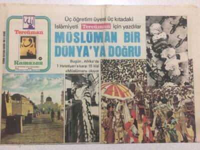 Tercüman Gazetesi Ramazan Eki 23 Ağustos 1978 - Müslüman Bir Dünyaya Doğru GZ47245 - 1