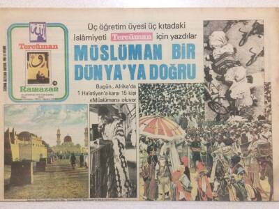 Tercüman Gazetesi Ramazan Eki 23 Ağustos 1978 - Müslüman Bir Dünyaya Doğru GZ50264 - 1
