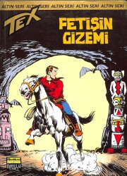 Tex Altın Seri Sayı : 24 - Fetişin Gizemi NDR89344 - Gökçekoleksiyon