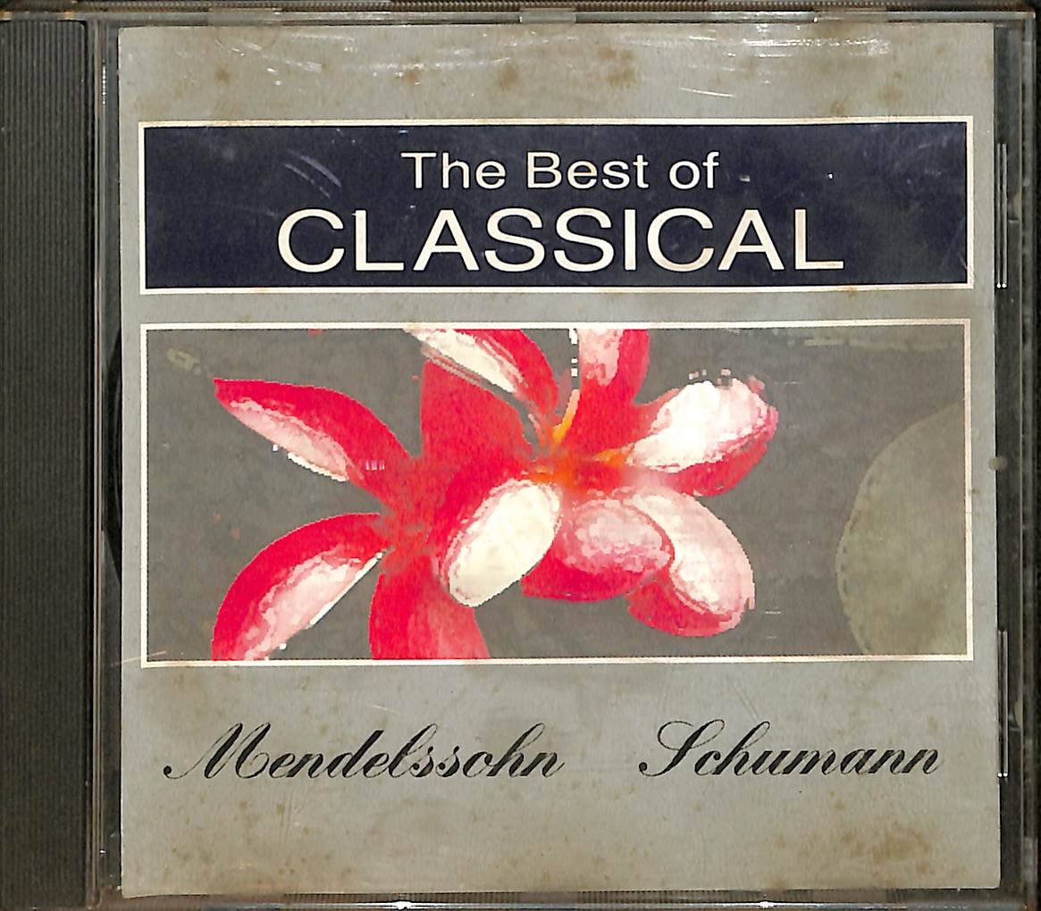 The Best of Classical - Mendelssohn Schumann CD (İkinci El) CD4028 - 1