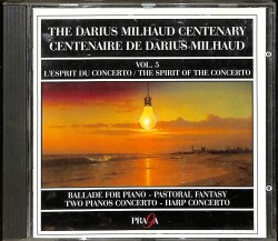 The Darius Milhaud Centenary, Vol.5 The Spirit of the Concerto CD (İkinci El) CD5370 - 1