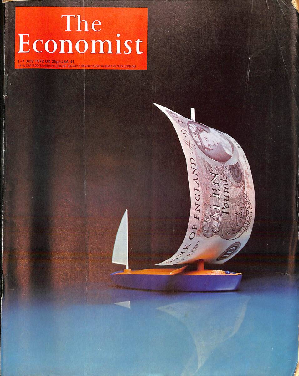 The Economist – 1-7 July 1972 – Float free and low – Europe didn't sink – Shadows of other gunmen NDR100986 - 1