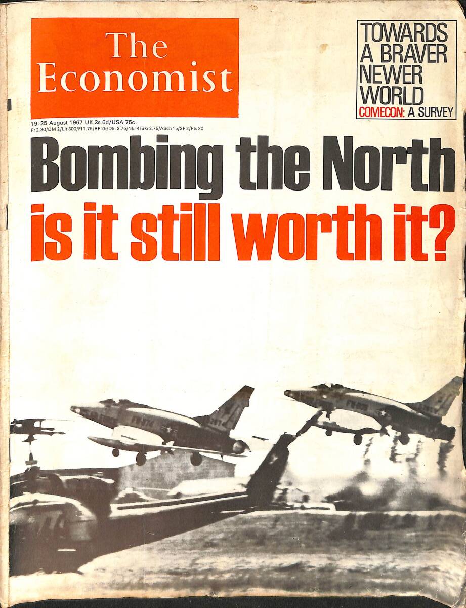 The Economist – 19-25 August 1967 – Bombing the North is it still worth it? NDR100935 - 1