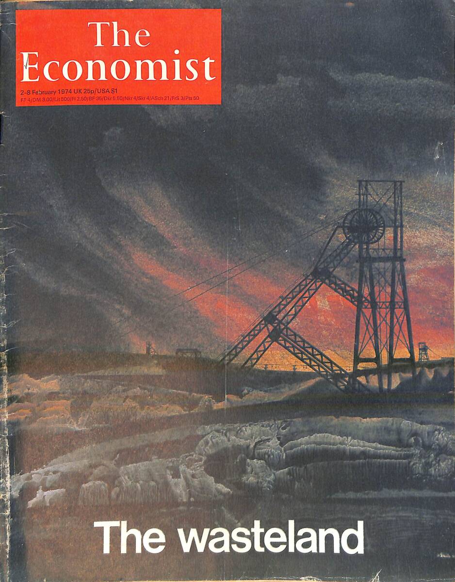 The Economist – 2-8 February 1974 – Something's up in China – Yunani's hand could yet be a fist – Nixon addresses himself to every issue but one NDR100931 - 1