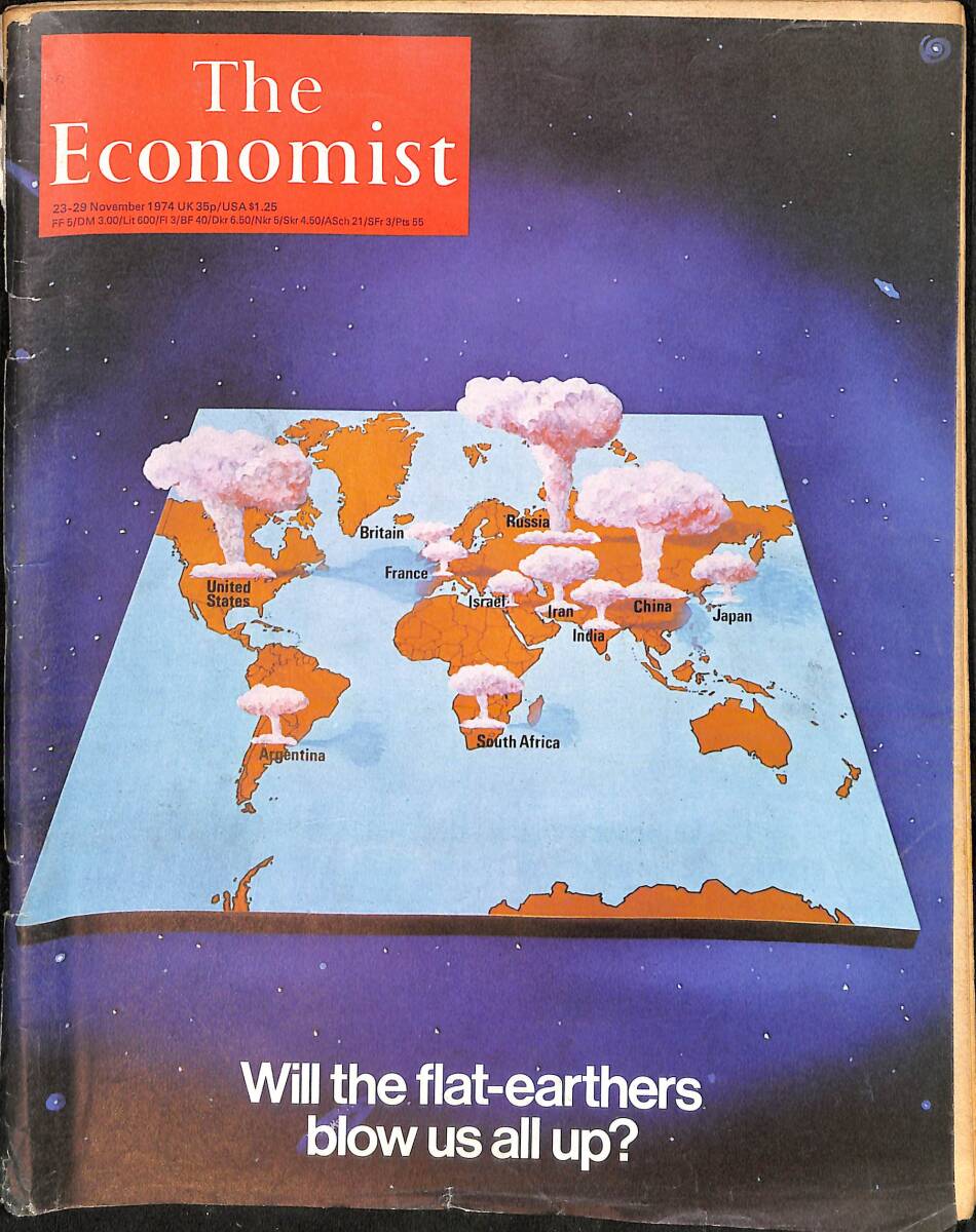 The Economist – 23-29 November 1974 – Nuclear flat-earth thinking – A sober vote is the best toast to freedom NDR100972 - 1