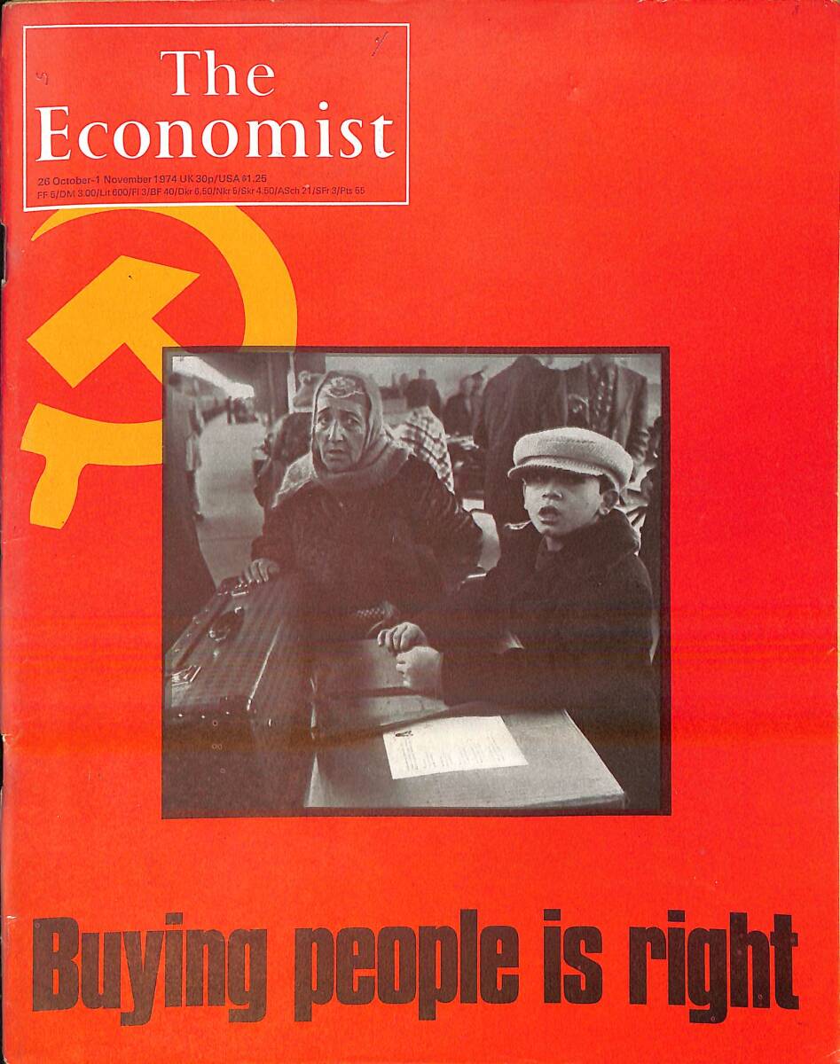 The Economist – 26 October - 1 November 1974 – Buying people's freedom – Tory messiah as social engineer – To Rabat without dreams NDR100968 - 1