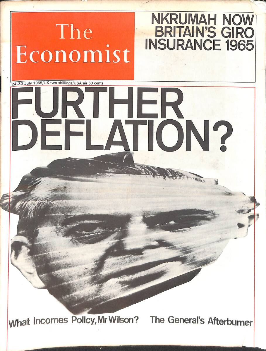 The Economist – AIR Edition – 24-30 July 1965 – What Incomes Policy, Mr Wilson – The General's Afterburner NDR100661 - 1