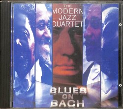The Modern Jazz Quartet - Blues on Bach CD (İkinci El) CD5425 - 1