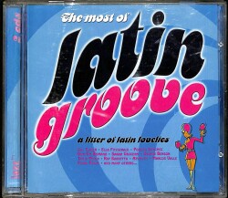 The Most of Latin Groove CD (İkinci El) CD5056 - 1