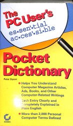 The PC User's es-sen'tial Ac-ces'ible Pocket Dictionary NDR92627 - Gökçekoleksiyon
