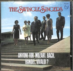 The Swingle Singers – Anyone for Mozart, Bach, Handel, Vivaldi? CD (İkinci El) CD5232 - 1
