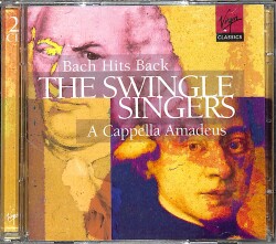 The Swingle Singers Bach Hits Back - A Cappella Amadeus CD (İkinci El) CD4409 - 1