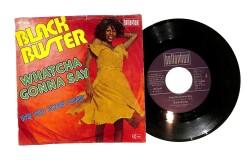 Black Buster - Whatcha Gonna Say / We Dig Your Kind PLAK (10/7.5) PLK24356 - Gökçekoleksiyon